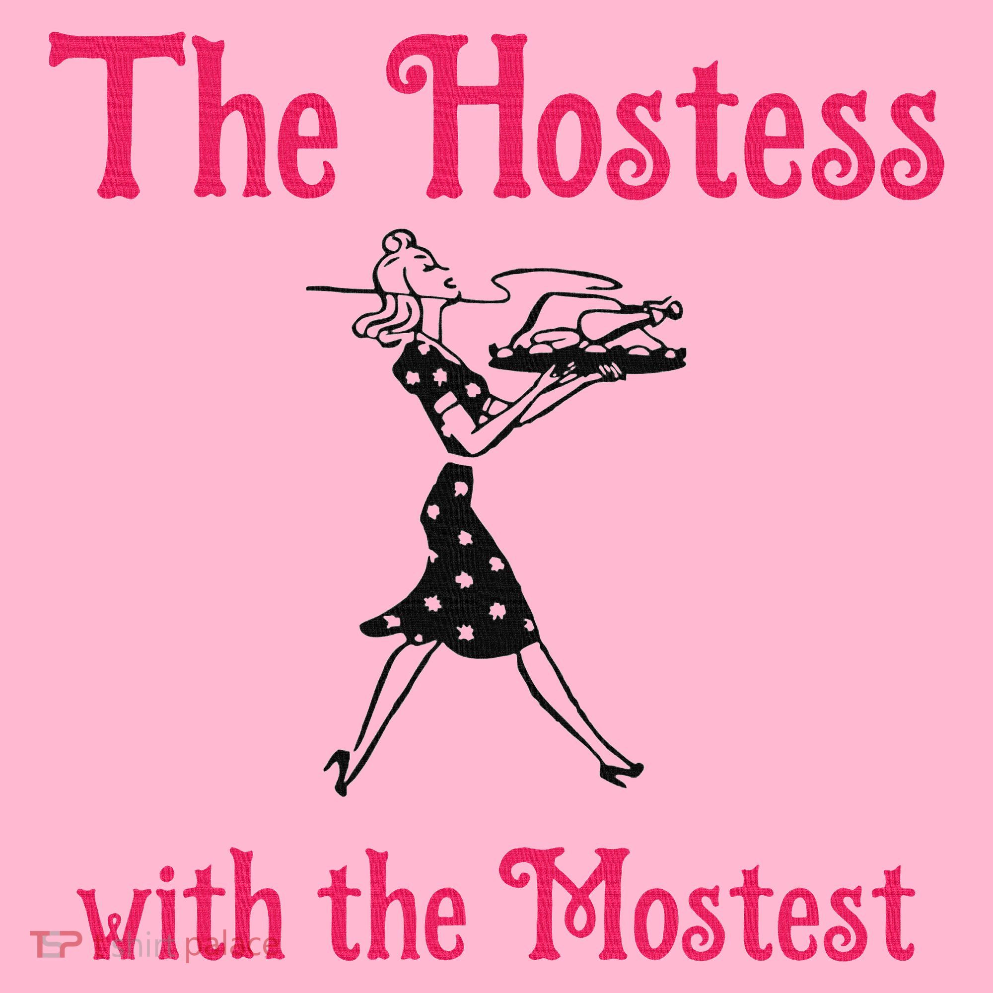 The Hostess With The Mostest Coaster