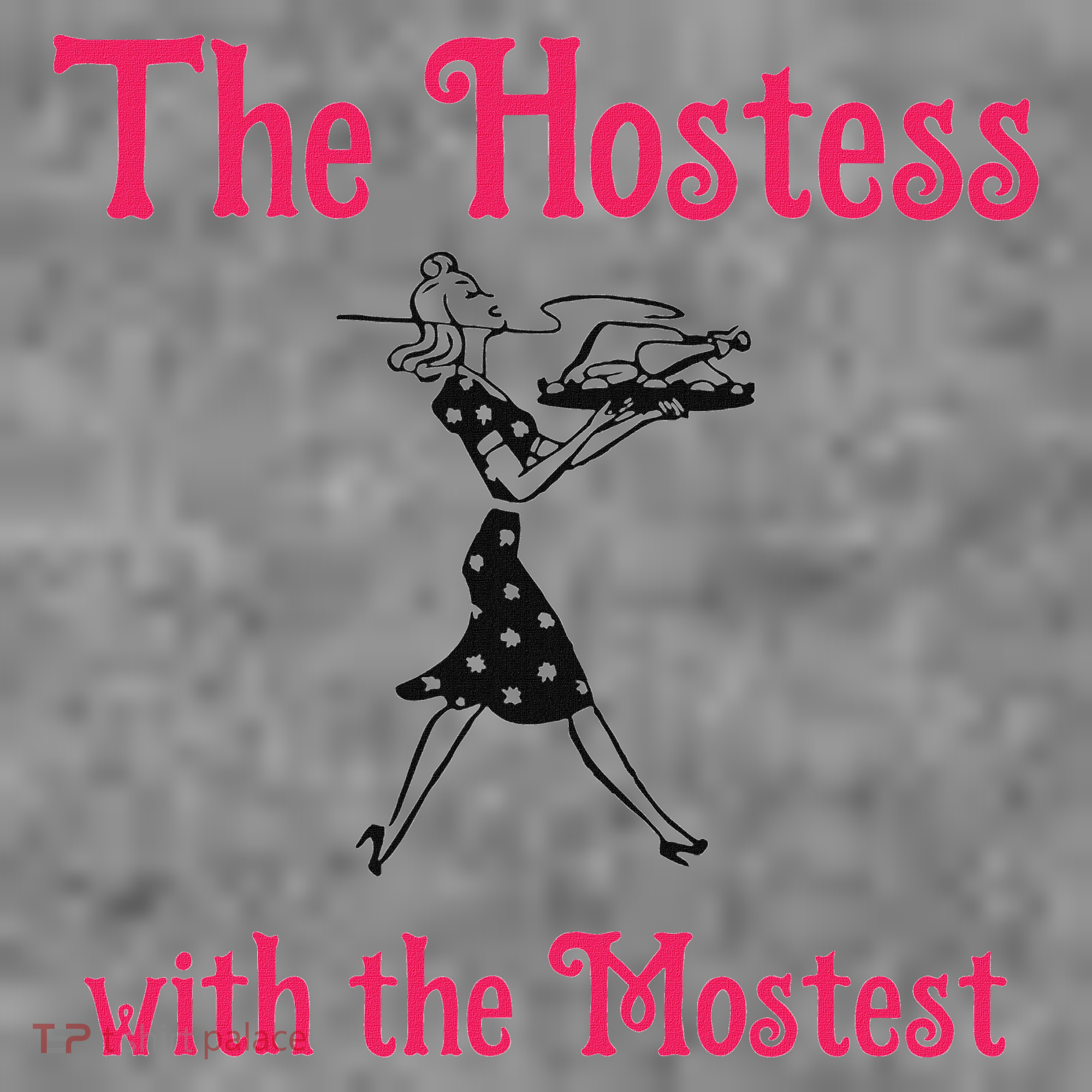 The Hostess With The Mostest Toddler Hoodie