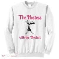 The Hostess With The Mostest Sweatshirt thumb 0