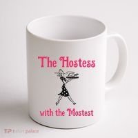 The Hostess With The Mostest Coffee Mug thumb 1