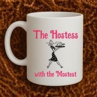 The Hostess With The Mostest Coffee Mug thumb 2