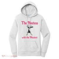 The Hostess With The Mostest Women's Hoodie thumb 0