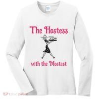 The Hostess With The Mostest Women's Long Sleeve Shirt thumb 0