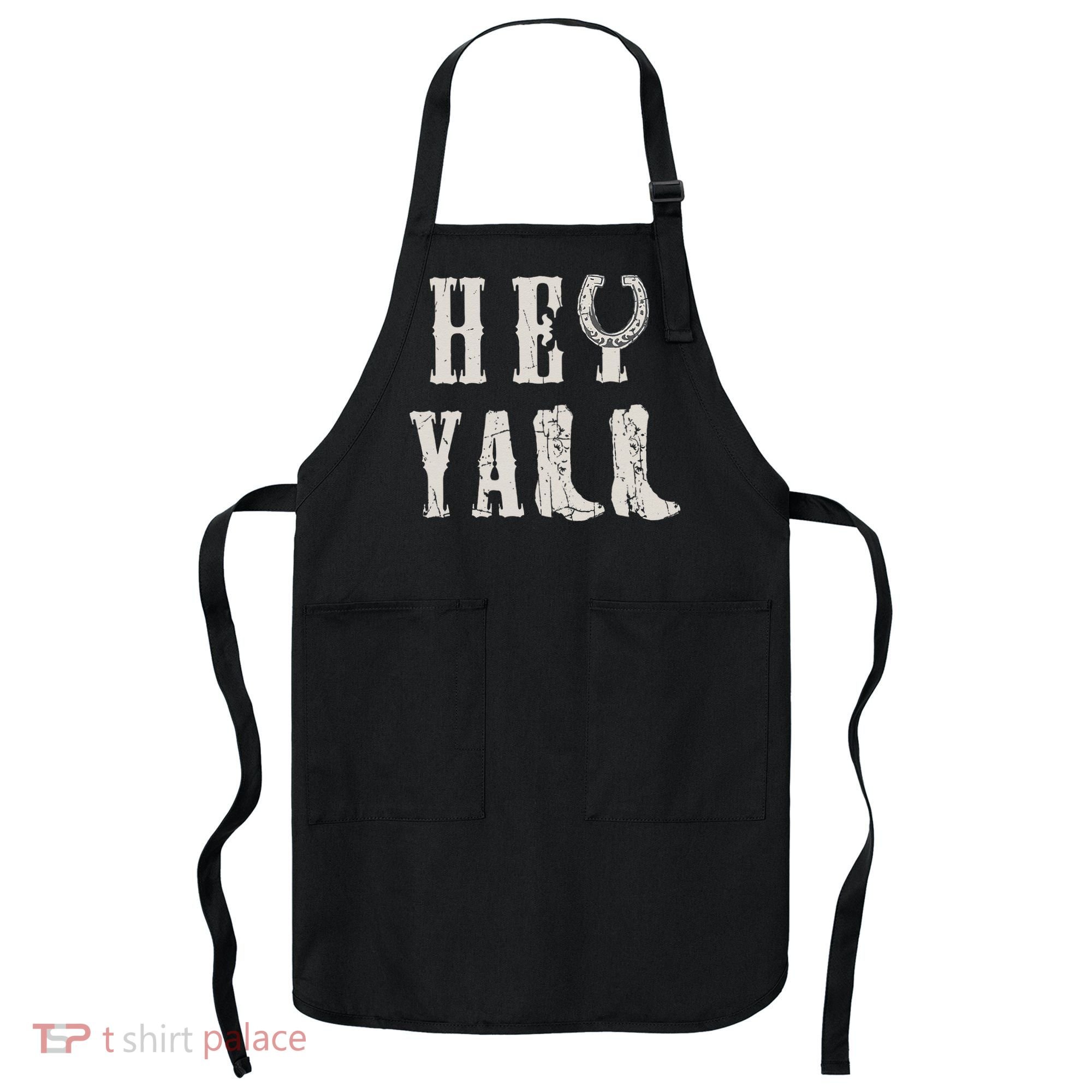 Trendy Hey Y'all Horseshoe And Boots Quote Apron
