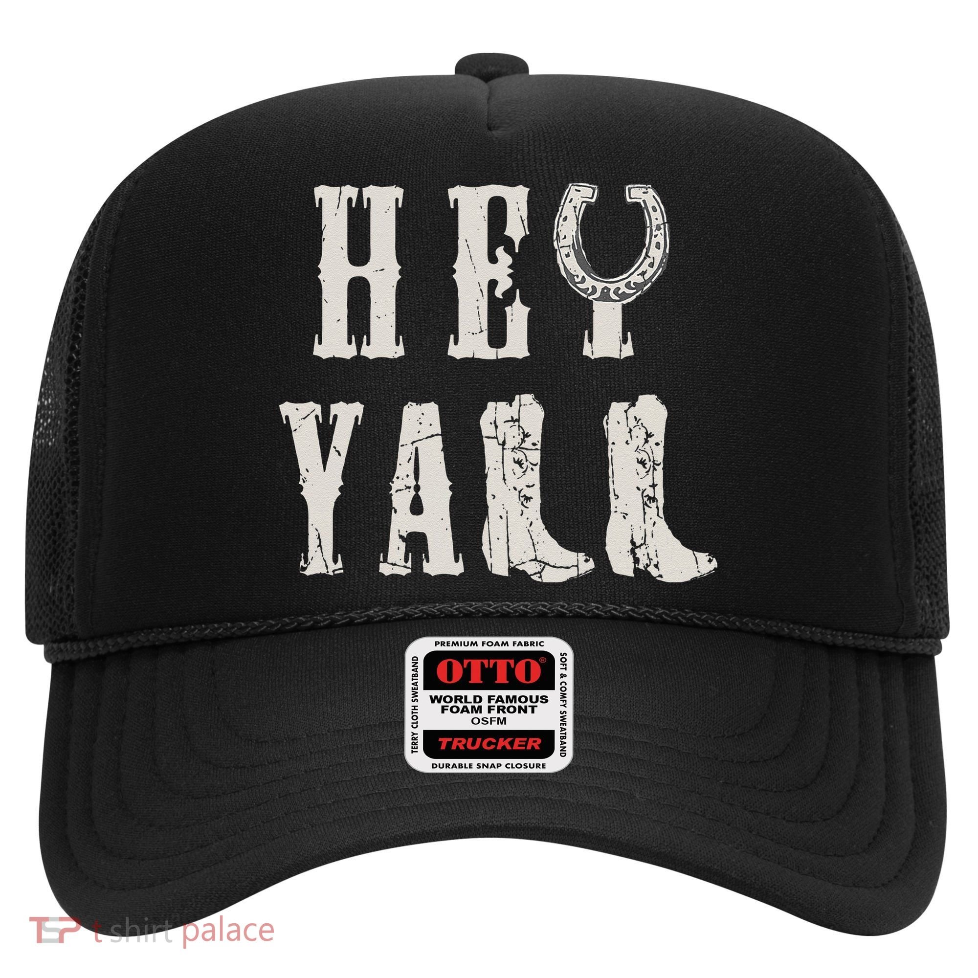 Trendy Hey Y'all Horseshoe And Boots Quote Hat