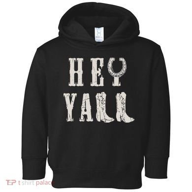 Trendy Hey Y'all Horseshoe And Boots Quote Toddler Hoodie