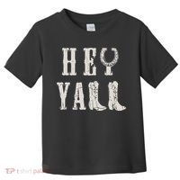 Trendy Hey Y'all Horseshoe And Boots Quote Toddler T-Shirt thumb 0
