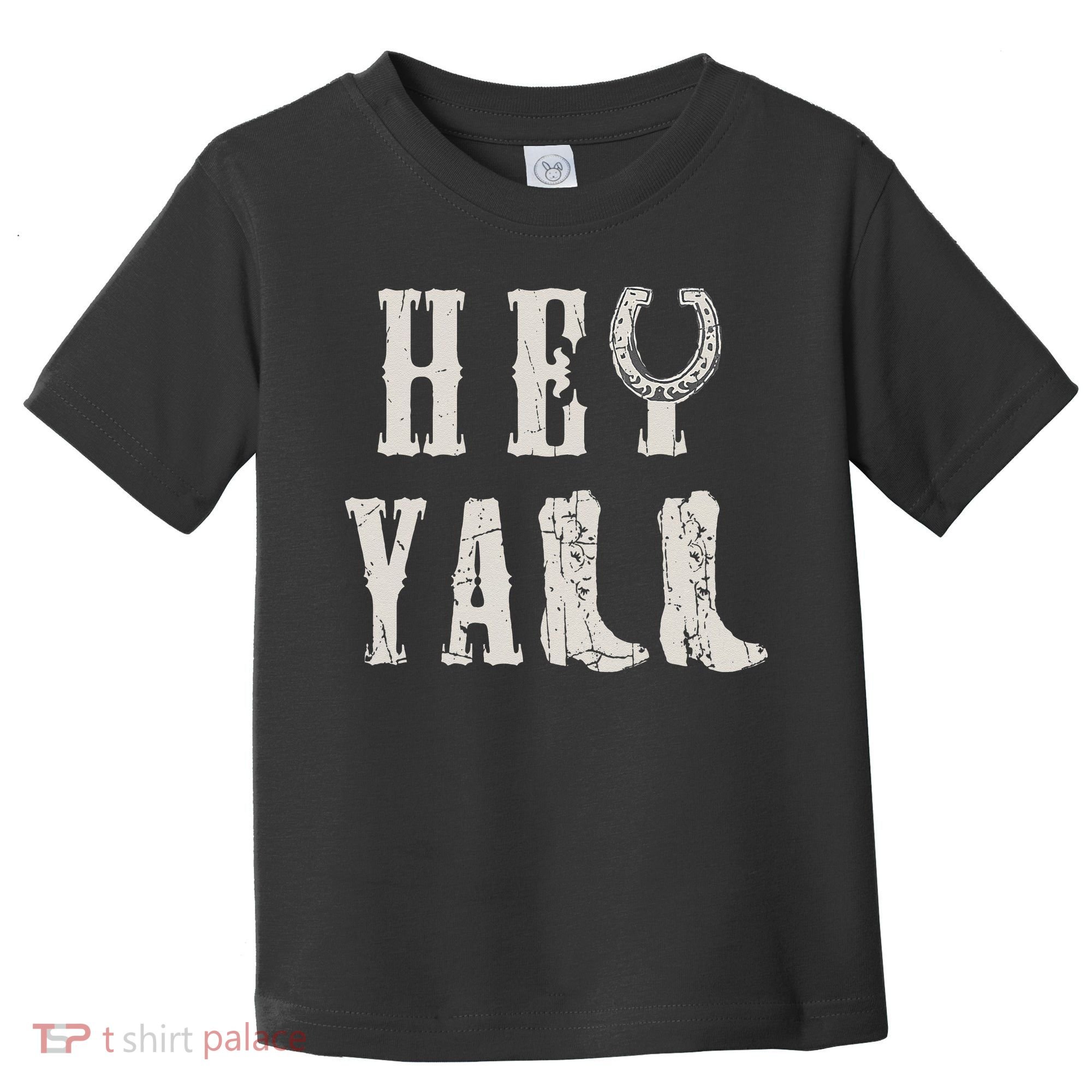 Trendy Hey Y'all Horseshoe And Boots Quote Toddler T-Shirt