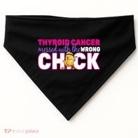 Thyroid Cancer Mess With The Wrong Chick USA-Made Doggie Bandana thumb 0