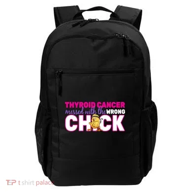 Thyroid Cancer Mess With The Wrong Chick Backpack