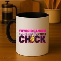 Thyroid Cancer Mess With The Wrong Chick Coffee Mug thumb 4