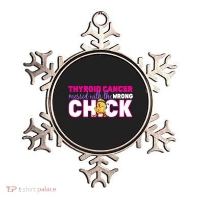 Thyroid Cancer Mess With The Wrong Chick Ornament