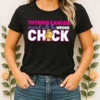 Thyroid Cancer Mess With The Wrong Chick Women's T-Shirt thumb 2