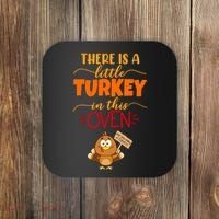 There Is A Little Turkey In This Oven Pregnancy Coaster thumb 0