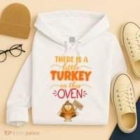 There Is A Little Turkey In This Oven Pregnancy Hoodie thumb 4