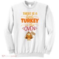 There Is A Little Turkey In This Oven Pregnancy Sweatshirt thumb 0