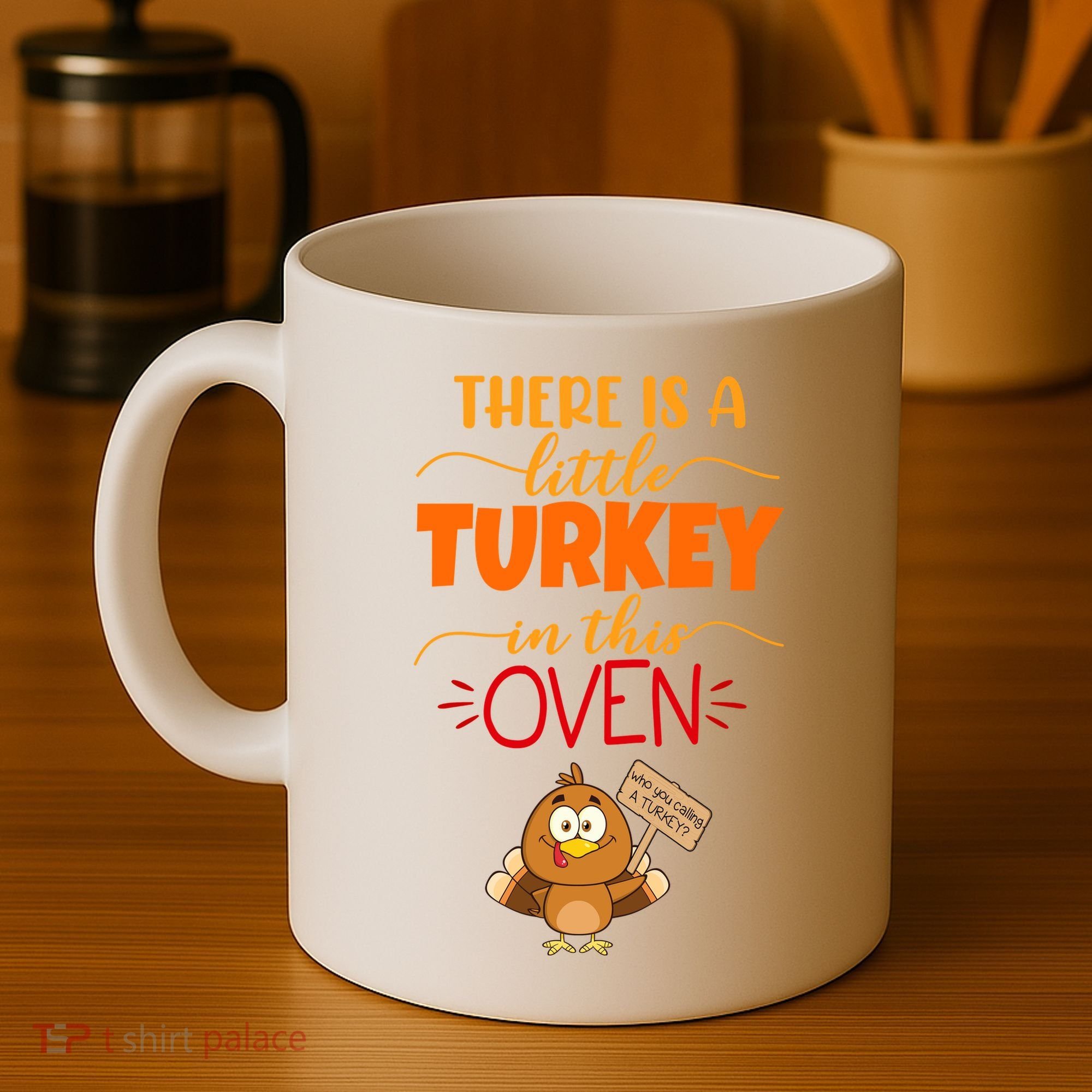 There Is A Little Turkey In This Oven Pregnancy Coffee Mug