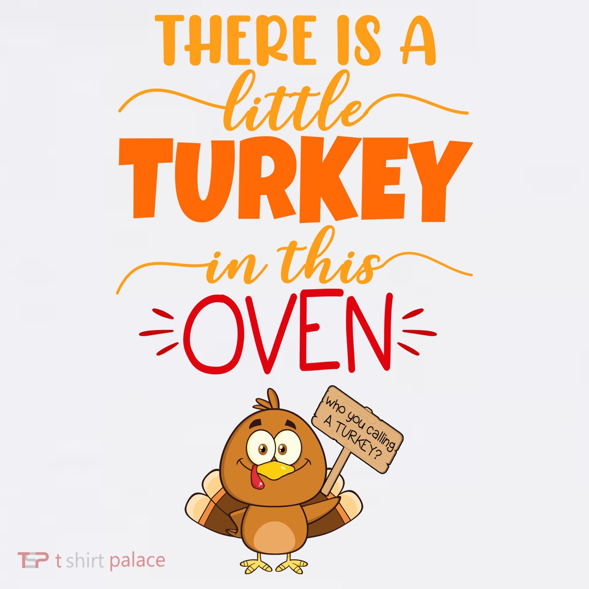 There Is A Little Turkey In This Oven Pregnancy Women's Hoodie