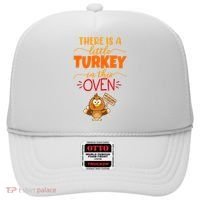 There Is A Little Turkey In This Oven Pregnancy Hat thumb 0