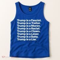 Trump Is A Fascist Traitor Moron Racist Clown Loser Liar Tank Top thumb 2