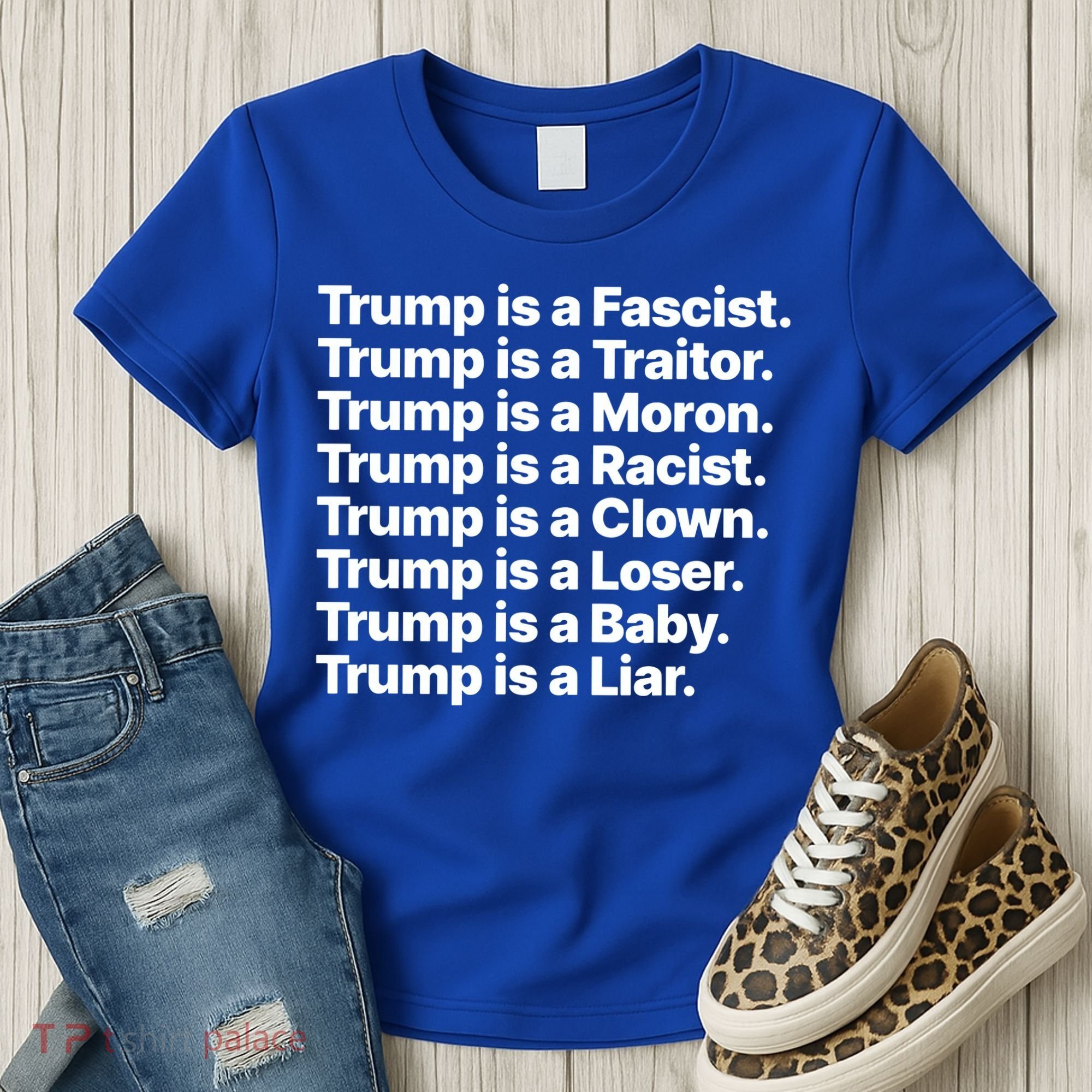 Trump Is A Fascist Traitor Moron Racist Clown Loser Liar Women's T-Shirt