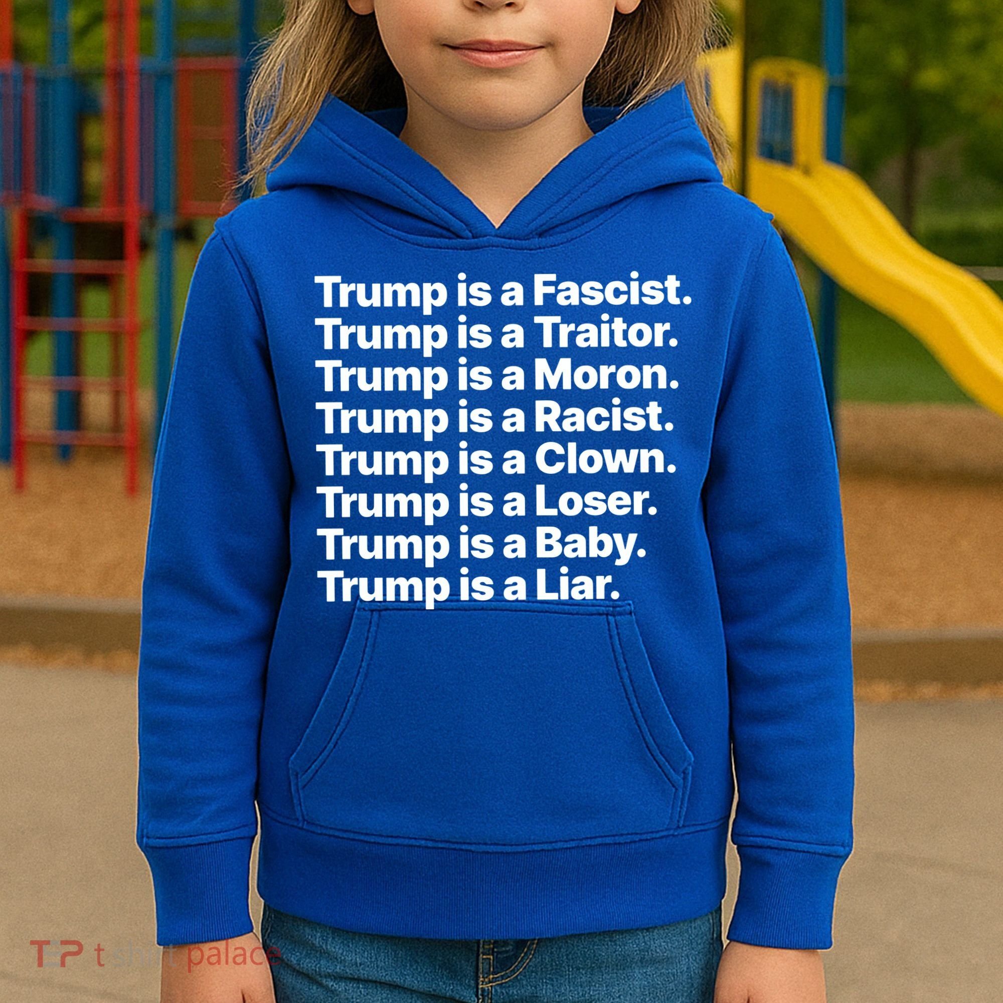 Trump Is A Fascist Traitor Moron Racist Clown Loser Liar Kids Hoodie