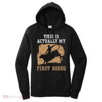 This Is Actually My First Rodeo Bull Rider Bull Riding Women's Hoodie thumb 0