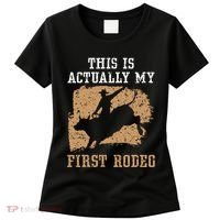 This Is Actually My First Rodeo Bull Rider Bull Riding Women's T-Shirt thumb 0