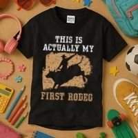 This Is Actually My First Rodeo Bull Rider Bull Riding Kids T-Shirt thumb 3