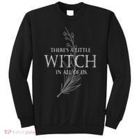 There Is A Little Witch In All Of Us Sweatshirt thumb 0