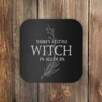 There Is A Little Witch In All Of Us Coaster thumb 0