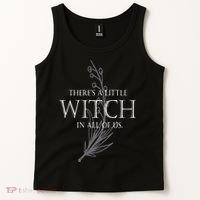 There Is A Little Witch In All Of Us Tank Top thumb 2