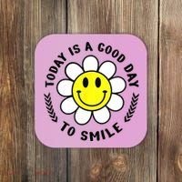 Today Is A Good Day To Smile Yellow Smiley Face Coaster thumb 0
