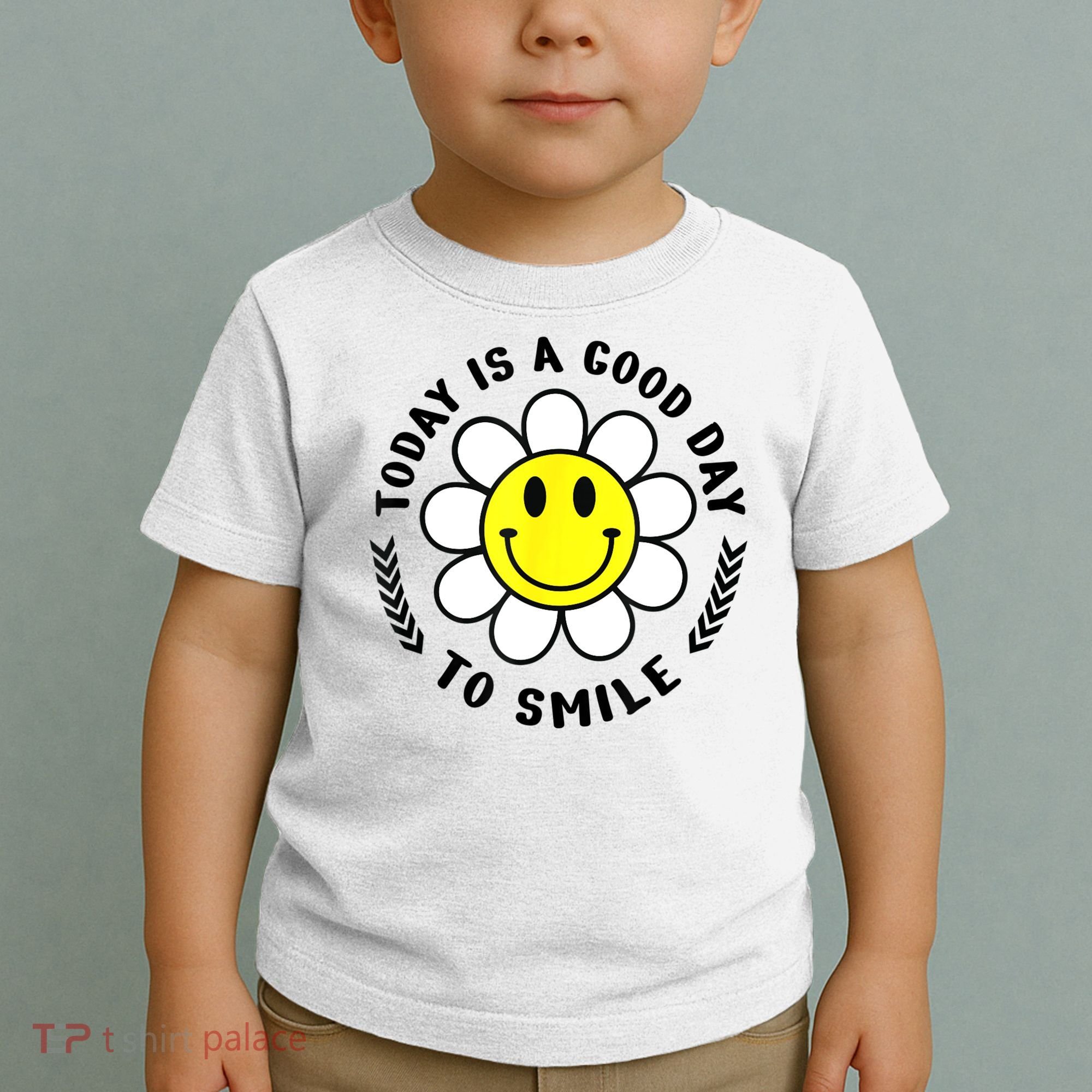 Today Is A Good Day To Smile Yellow Smiley Face Toddler T-Shirt