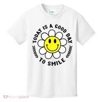 Today Is A Good Day To Smile Yellow Smiley Face Kids T-Shirt thumb 0