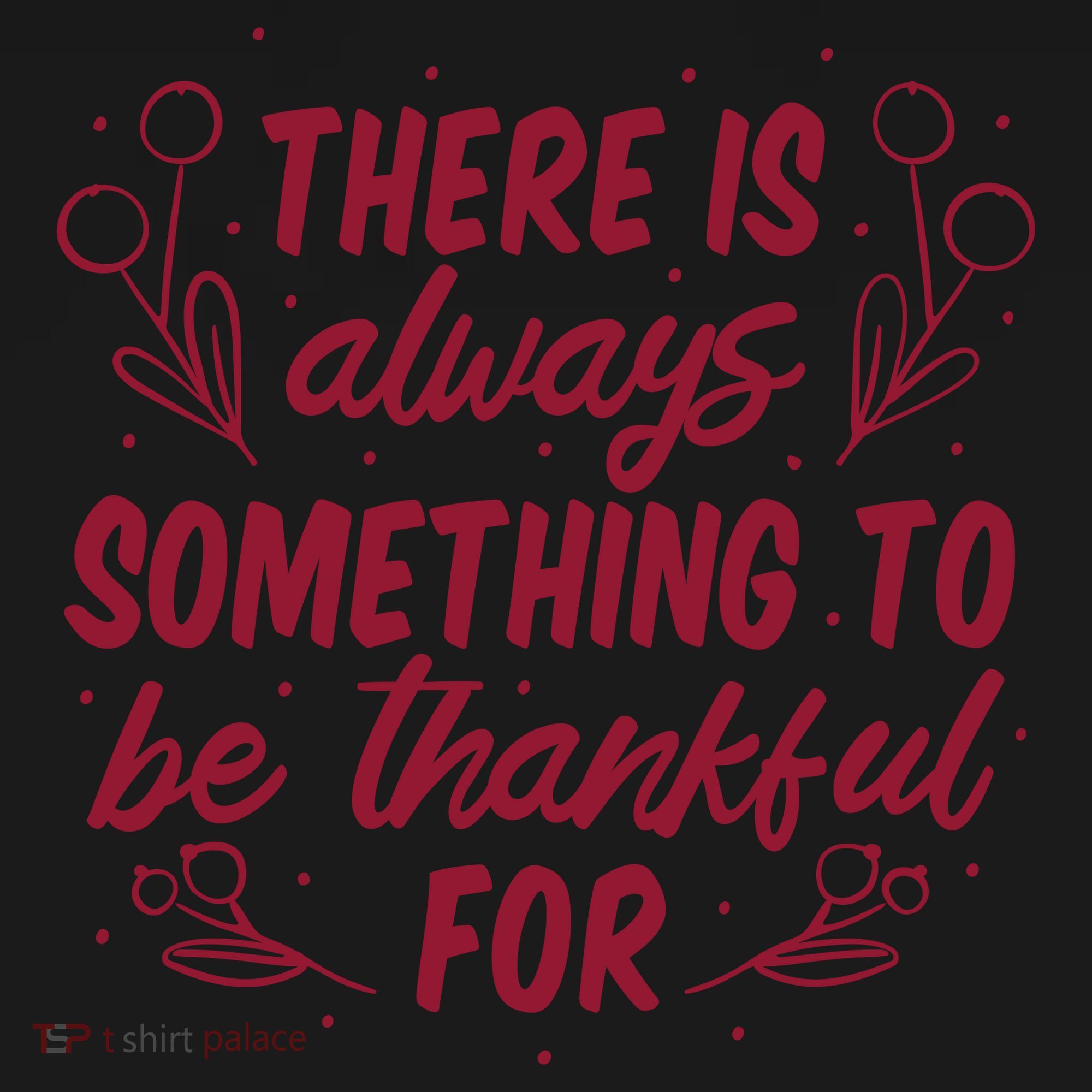 There Is Always Something To Be Thankful For Toddler Hoodie