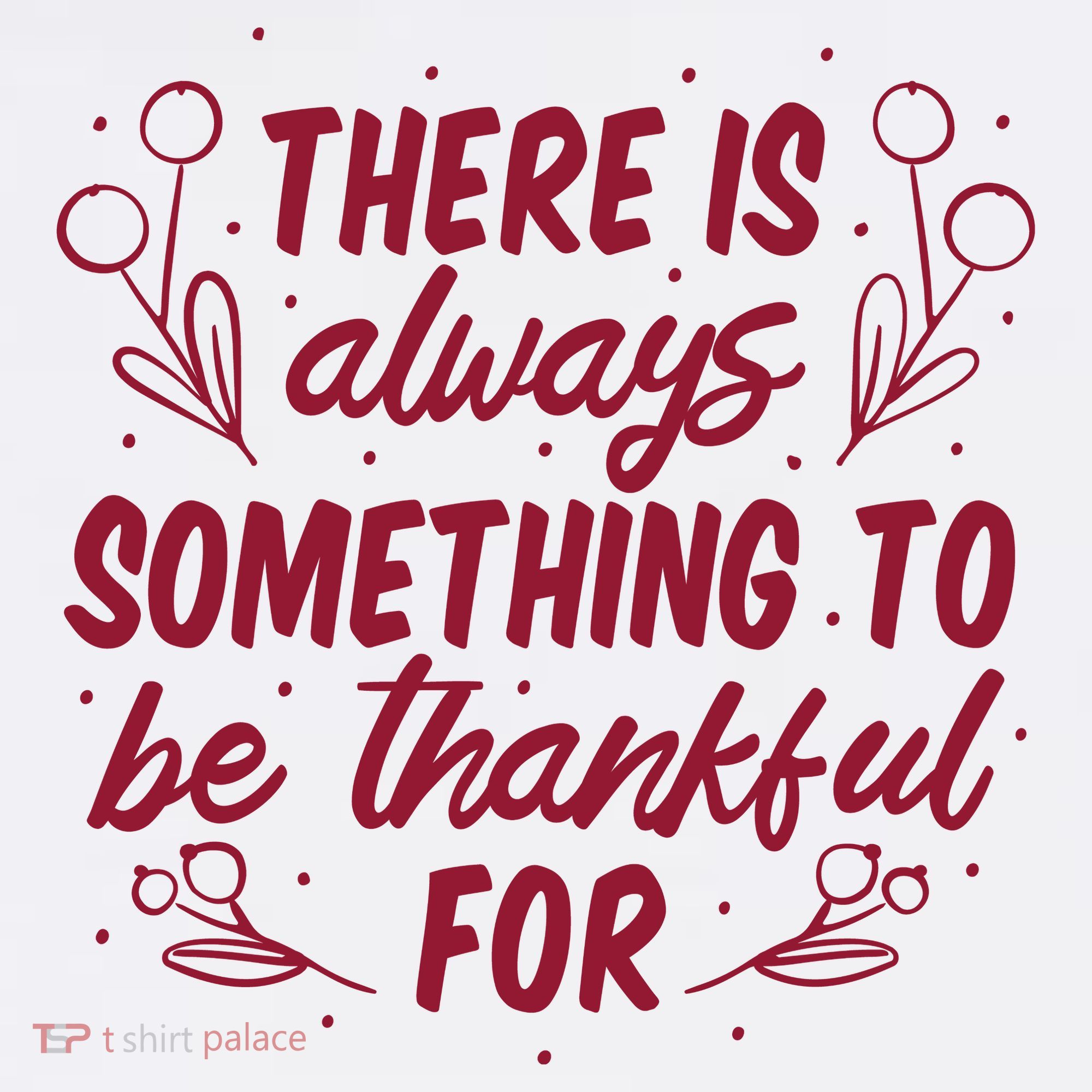 There Is Always Something To Be Thankful For Women's Tank Top