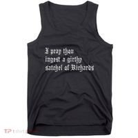 Thou Ingest A Satchel Of Richards Funny Medieval Meme Quote Tank Top thumb 0