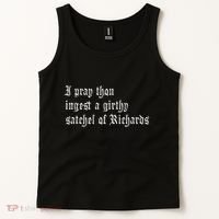 Thou Ingest A Satchel Of Richards Funny Medieval Meme Quote Tank Top thumb 2