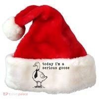 Today Im A Serious Goose Santa Hat thumb 0