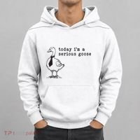 Today Im A Serious Goose Hoodie thumb 0