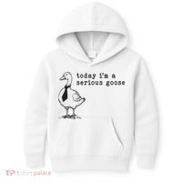 Today Im A Serious Goose Kids Hoodie thumb 0