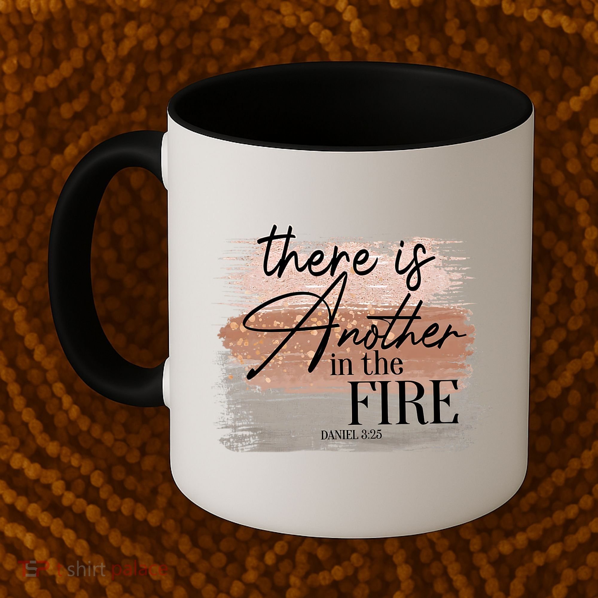 There Is Another In The Fire Daniel 3 25 Christian Jesus Coffee Mug