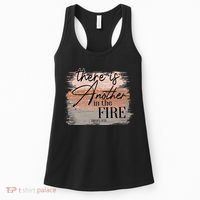 There Is Another In The Fire Daniel 3 25 Christian Jesus Women's Tank Top thumb 0