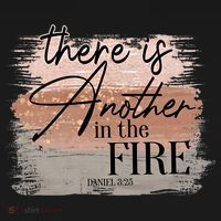 There Is Another In The Fire Daniel 3 25 Christian Jesus Women's Tank Top thumb 5