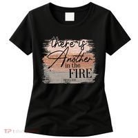 There Is Another In The Fire Daniel 3 25 Christian Jesus Women's T-Shirt thumb 0