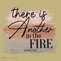 There Is Another In The Fire Daniel 3 25 Christian Jesus Long Sleeve Shirt thumb 2
