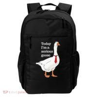 Today I Am A Serious Goose Funny Oddly Specific Dank Meme Backpack thumb 0