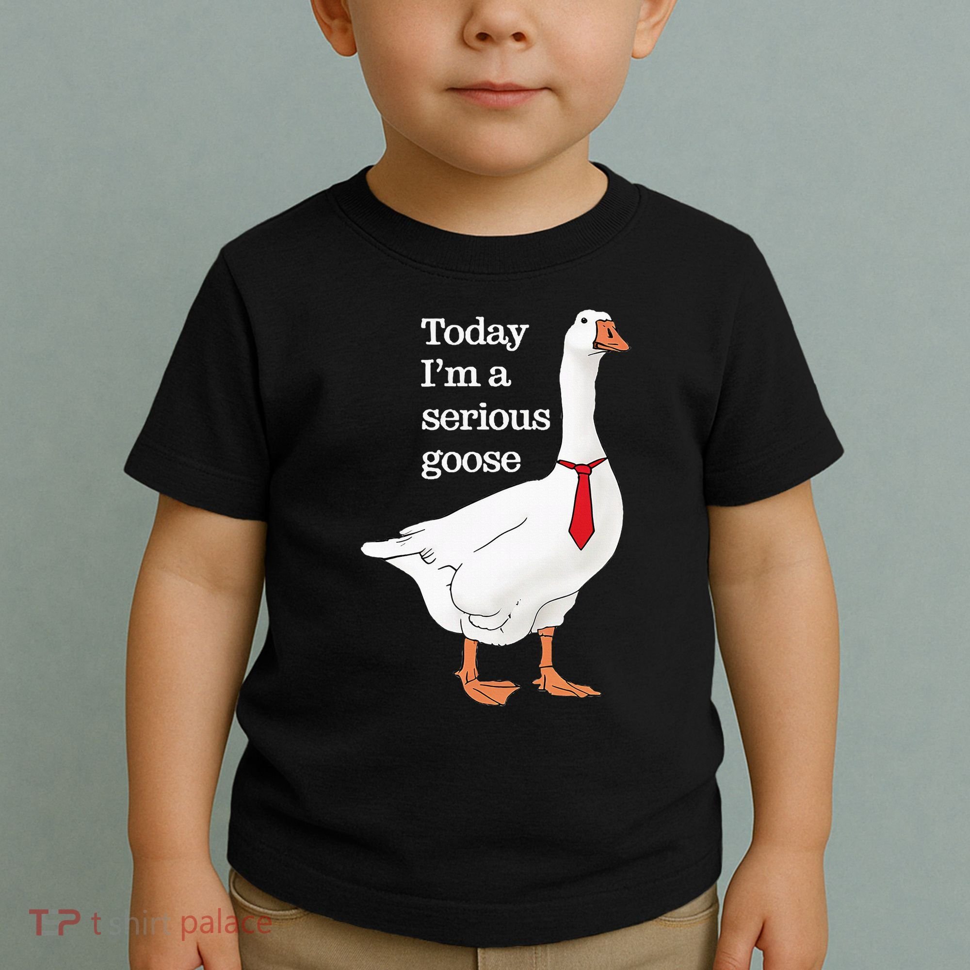 Today I Am A Serious Goose Funny Oddly Specific Dank Meme Toddler T-Shirt