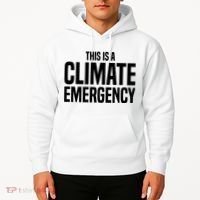 This Is A Climate Emergency Hoodie thumb 2
